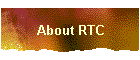 About RTC